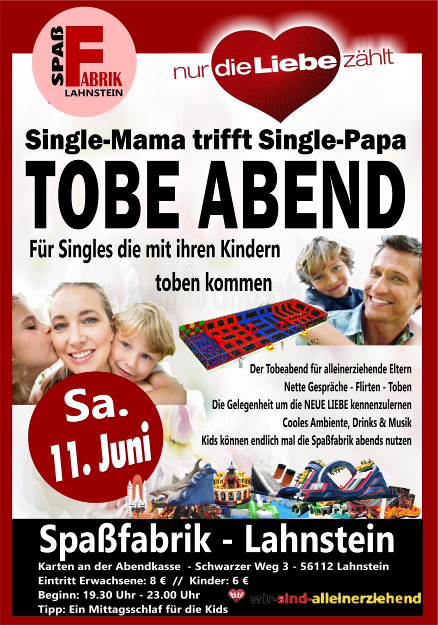 Spaßfabrik Single Tobe Abend